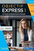 Objectif Express Livre de l'élève Niveau 1 - 3ème édition