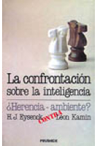 La confrontación sobre la inteligencia. ¿ herencia-ambiente?