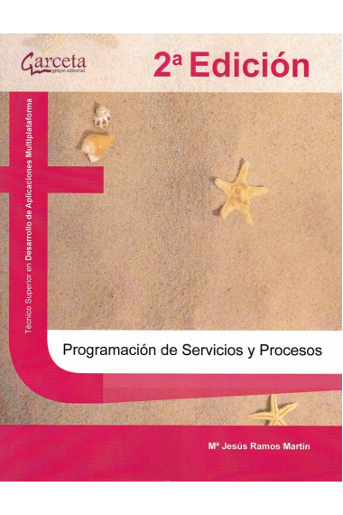 Programación de servicios y procesos. 2ª edición