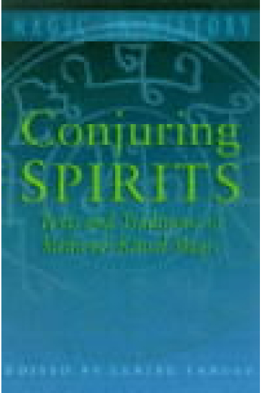 Magic in history. Conjuring spirits. Texts and traditions of medieval ritual magic