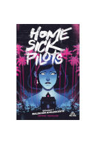 HOME SICK PILOTS 1