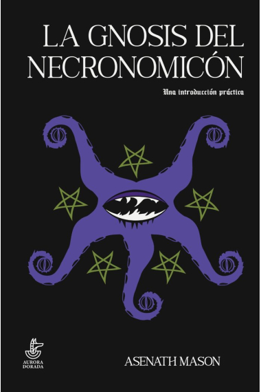 LA GNOSIS DEL NECRONOMICÓN