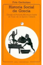 Historia social de Grecia: desde el periodo micénico hasta el final de la época clásica