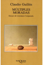 Múltiples moradas: ensayo de Literatura Comparada