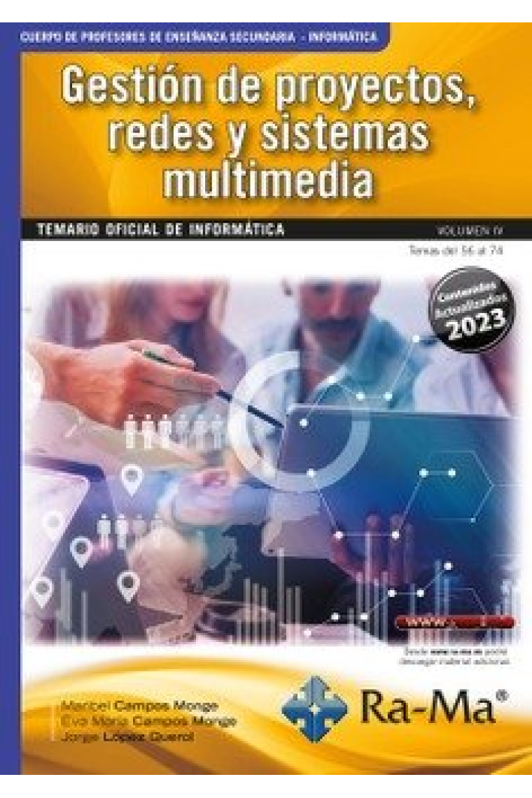 PROFESORES DE ENSEÑANZA SECUNDARIA INFORMATICA. VOL. IV. GE