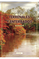 TERRENALES Y ENTERRADOS