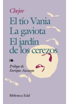 El tío Vania. La Gaviota. El jardín de los cerezos.