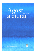 Agost a ciutat