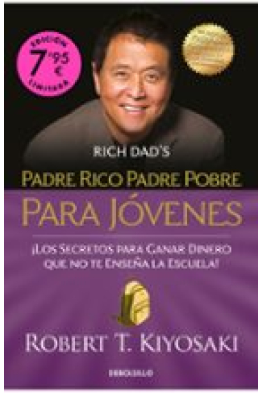 Padre rico padre pobre para jóvenes (Edición limitada)