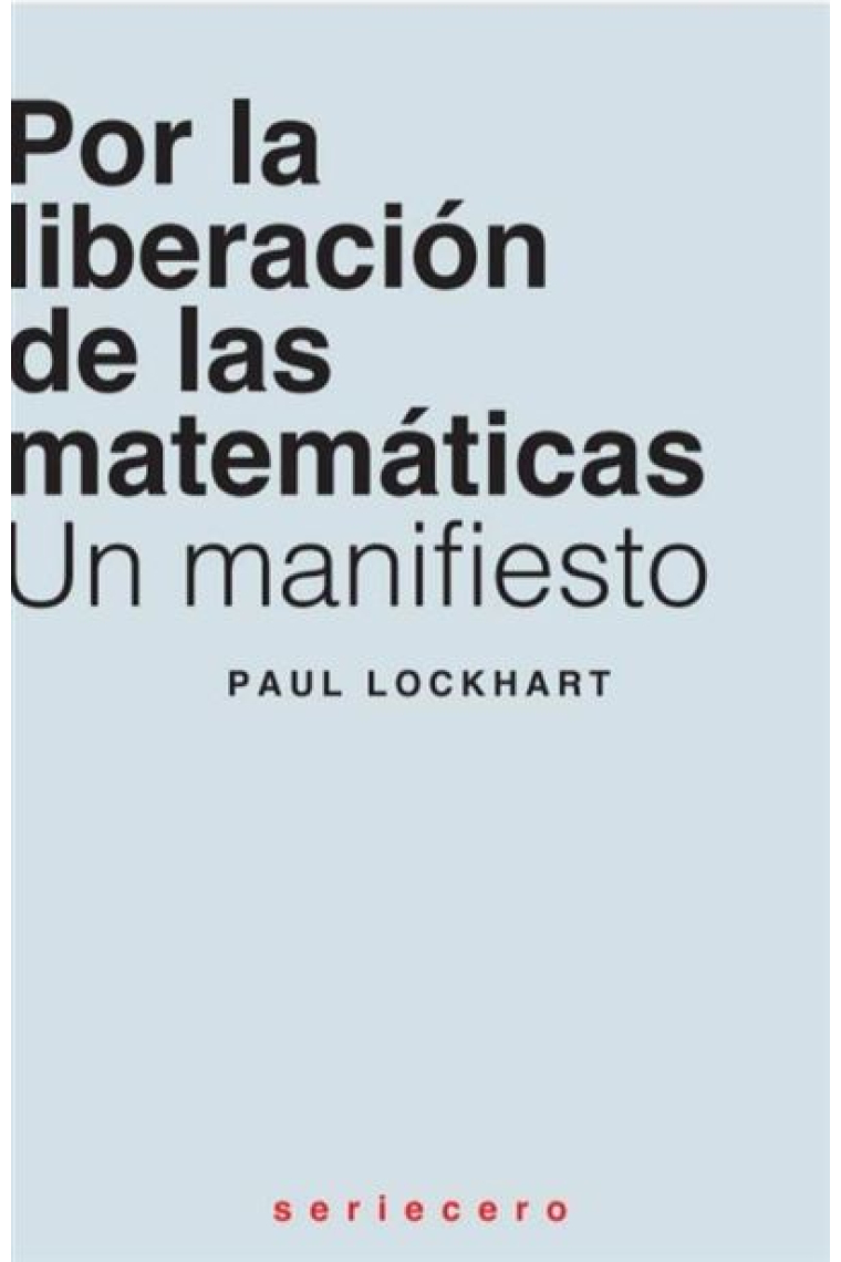 Por la liberación de las matemáticas. Un manifiesto