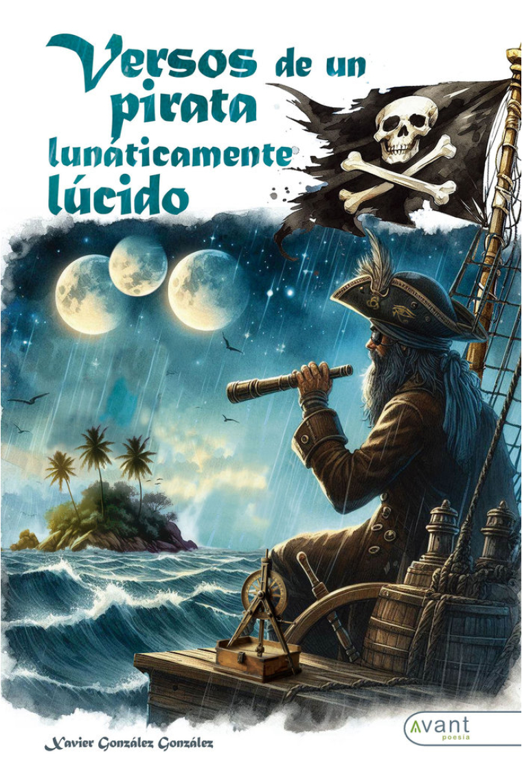 VERSOS DE UN PIRATA LUNATICAMENTE LUCIDO