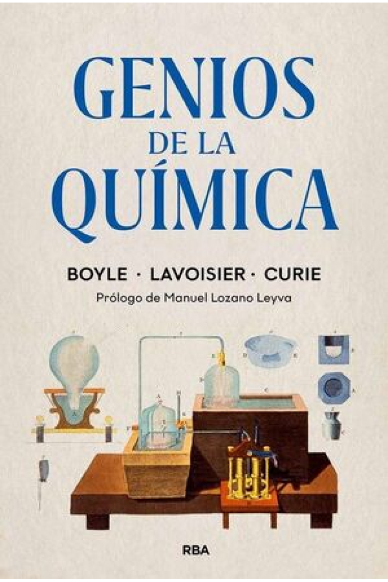 Genios de la química. Boyle - Lavoiser - Curie