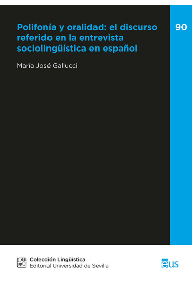 POLIFONIA Y ORALIDAD EL DISCURSO REFERIDO EN LA ENTREVISTA