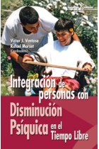 Integración de personas con disminución psíquica en el tiempo libre