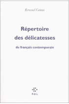 Repertoire des delicatesses du Français contemporain