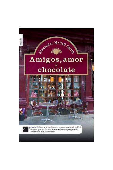 Amigos, amor y chocolate