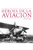 Héroes de la aviación