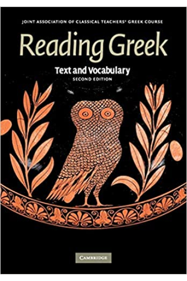 Reading Greek: Text and Vocabulary (2nd Edition)