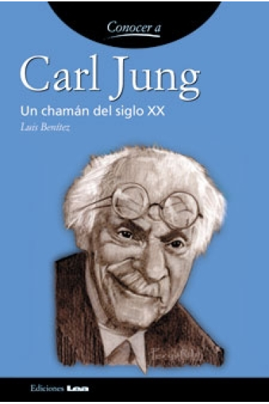 Carl G. Jung. Un chamán del siglo XX