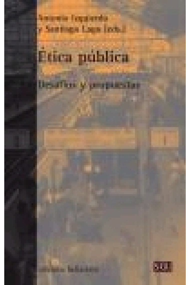 Ética pública. Desafíos y propuestas