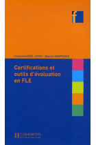 Les certifications et outils d'évaluation en FLE