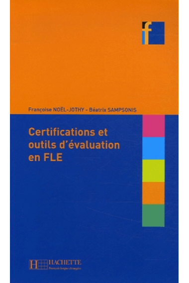 Les certifications et outils d'évaluation en FLE