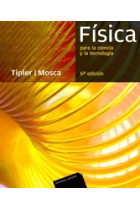 Física para la ciencia y la tecnología. Física Moderna, Mecánica cuántica, relatividad y estructura de la materia (6 ed.)