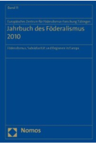 Jahrbuch des Föderalismus 2010:Föderalismus, Subsidiarität und Regionen in Europa