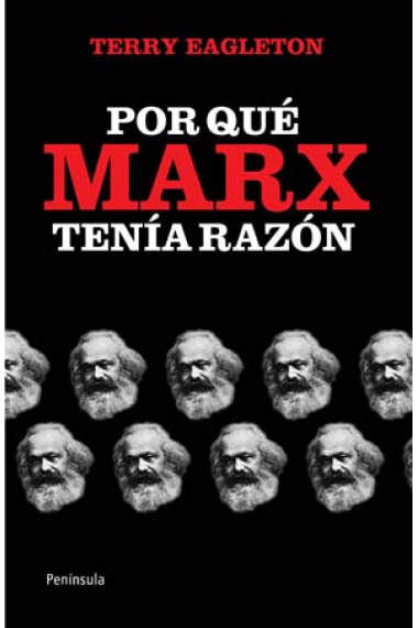 Por qué Marx tenía razón