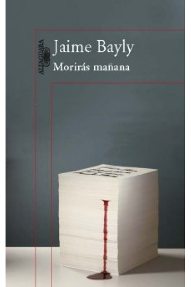 Morirás mañana (El escritor sale a matar / El misterio de Alma Rossi / Escupirán sobre mi tumba)