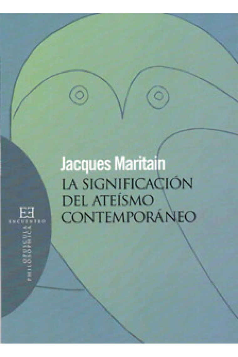 La significación del ateísmo contemporáneo
