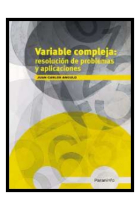 Variable Compleja: Resolución de problemas y aplicaciones