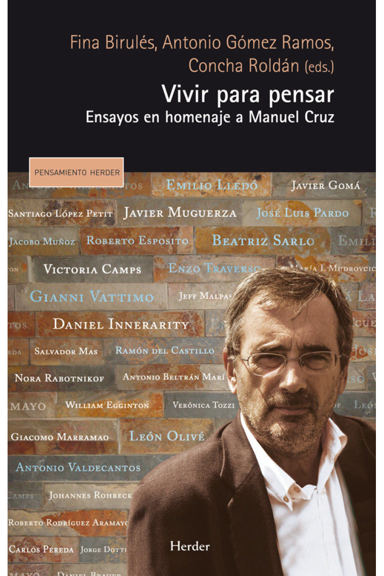 Vivir para pensar: ensayos en homenaje a Manuel Cruz