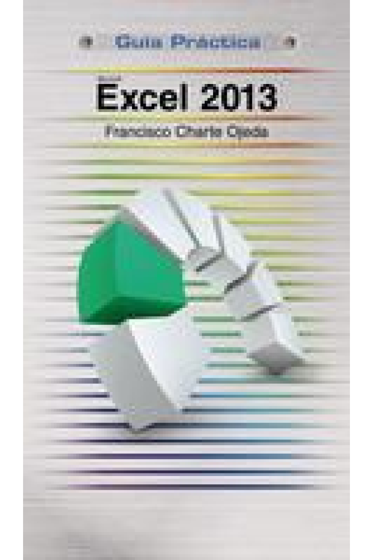 Excel 2013. Guía práctica