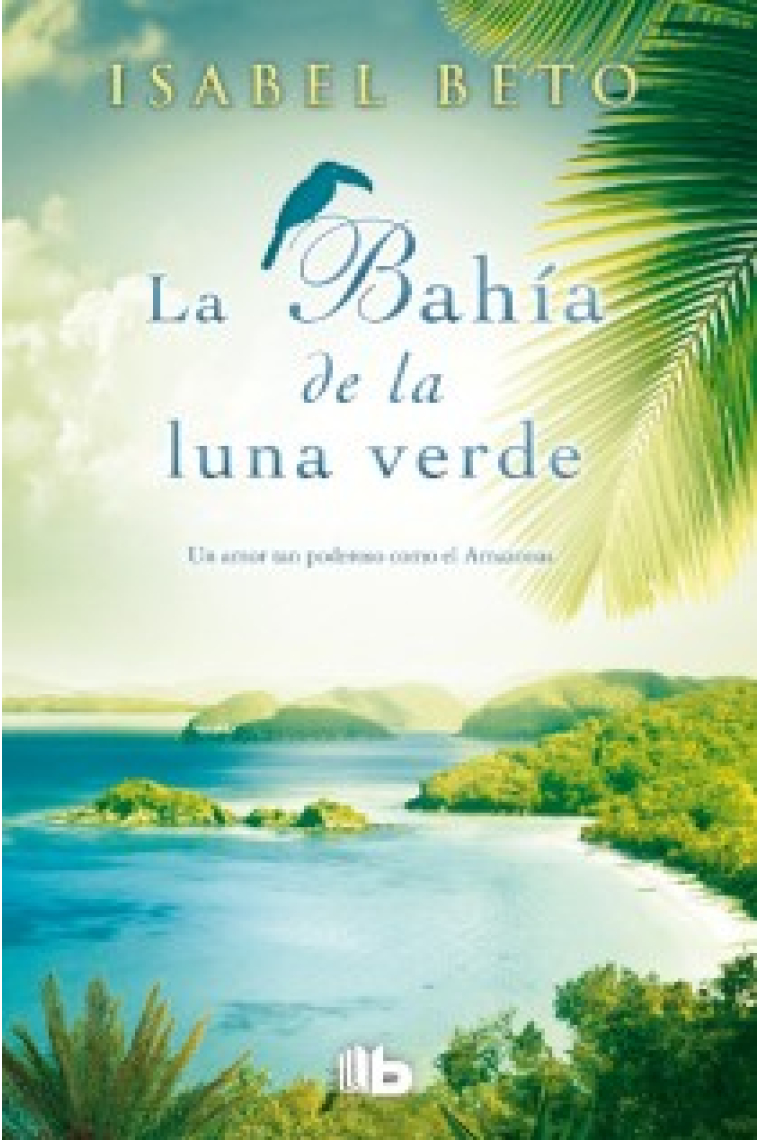 La Bahía de la luna verde