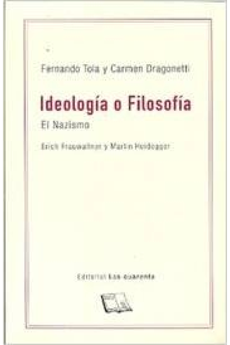 Ideología o filosofía: el nazismo (Erich Frauwallner y Martin Heidegger)