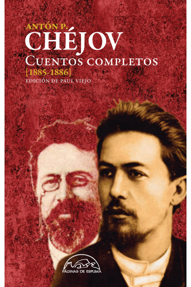 Cuentos completos Chéjov (1885-1886) (Vo. II)