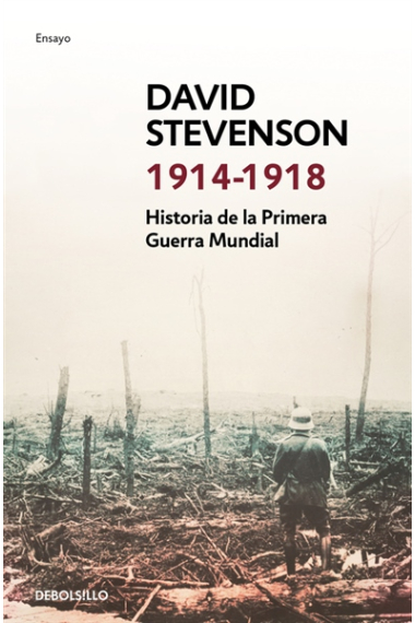 1914-1918. Historia de la Primera Guerra Mundial