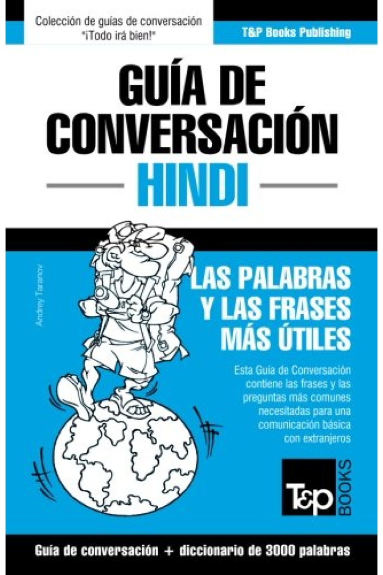 Guía de Conversación Español-Hindi y Vocabulario Temático de 3000 Palabras