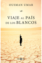 Viatge al país dels blancs