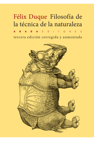 Filosofía de la técnica de la naturaleza (Nueva edición corregida y aumentada)