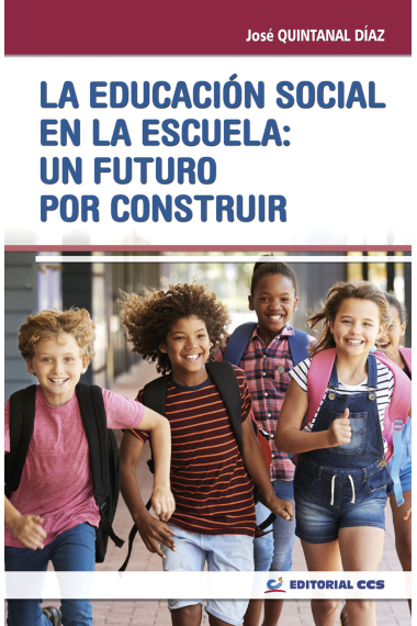 La Educación Social en la escuela: un futuro por construir