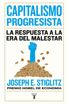 Capitalismo progresista. La respuesta a la era del malestar