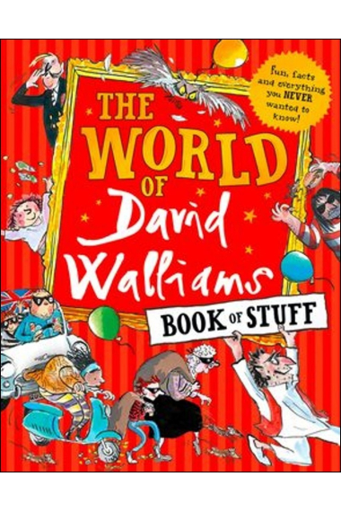 The World Of David Walliams Book Of Stuff