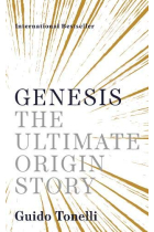 Genesis: The Ultimate Origin Story