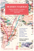 Mujeres viajeras: política, derechos y aventuras desde miradas pioneras (1864-1920)