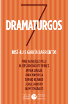 Siete dramaturgos: siete autores en español imprescindibles bajo la mirada de uno de los teóricos más importantes del momento