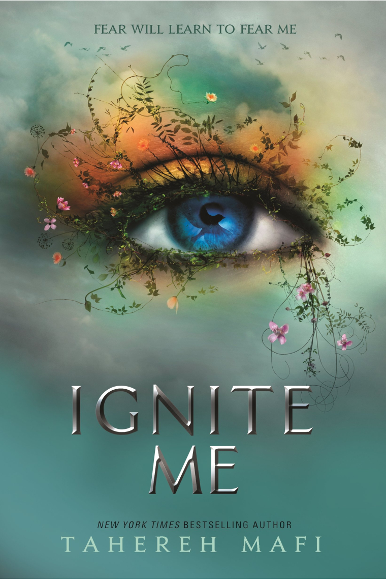 Ignite Me (Shatter Me Serie 3)