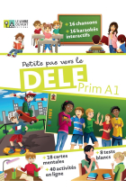 PETITS PAS VERS LE DELF PRIM A1 - LIVRE DE L’ÉLÈVE