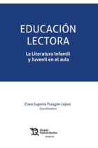 Educación lectora. La Literatura Infantil y Juvenil en el aula